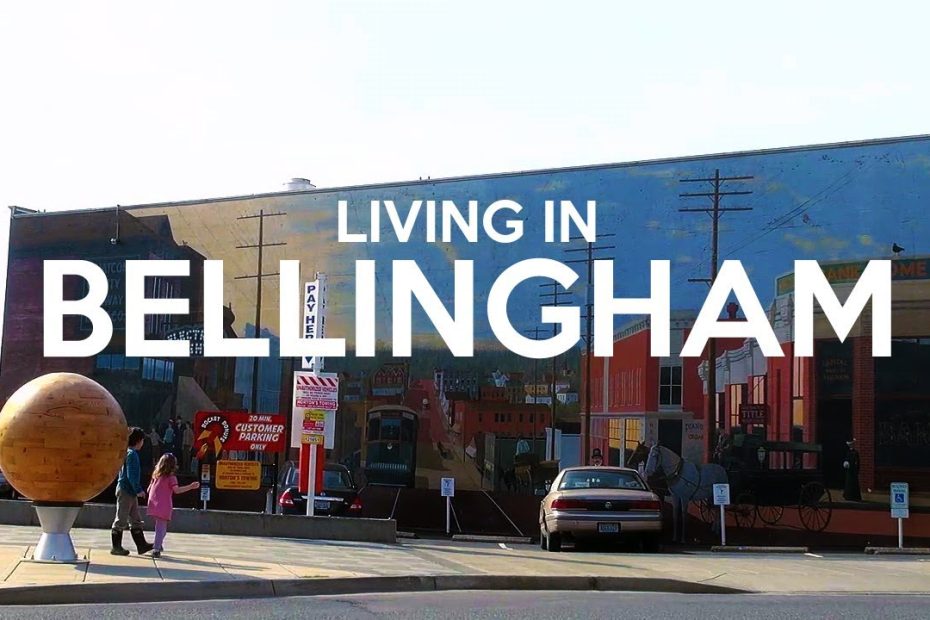 Living In Bellingham, Wa - Youtube
