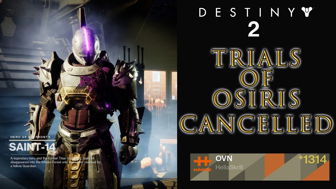Trials Of Osiris Cancelled For The Weekend! Destiny 2 - Exploit Ends 0 Kill  Flawless Wins - Youtube