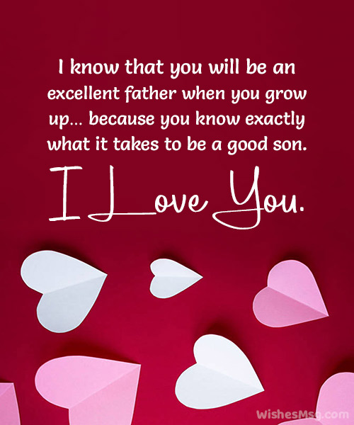 70+ Sweet Message For Son - Loving, Proud And Inspiring