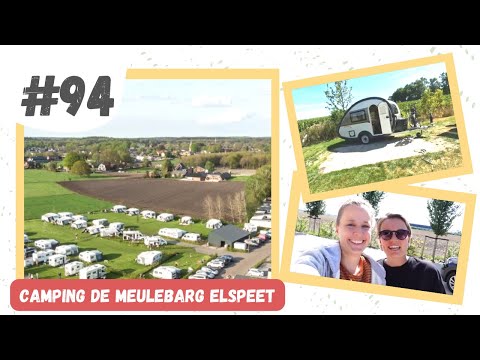 #94 CAMPING de MEULEBARG in ELSPEET I Kamperen met Alie & Nellie